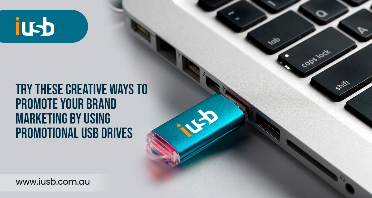 Creative Ways to Promote Your Brand -Promotional-flash-drives