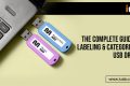 Guide on Labeling and Categorizing USB Drives