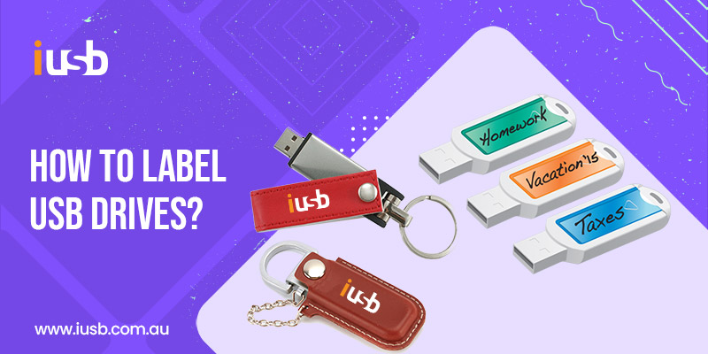 USB Drives Labelling