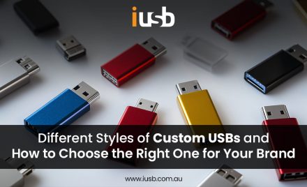 Different Styles of Custom USBs and How to Choose the Right One